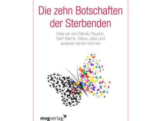 Die zehn Botschaften der Sterbenden