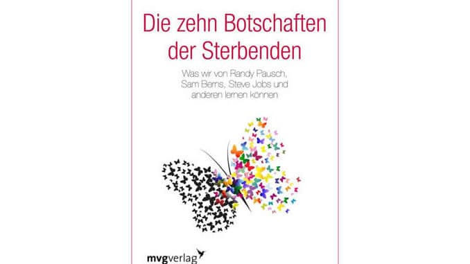 Die zehn Botschaften der Sterbenden