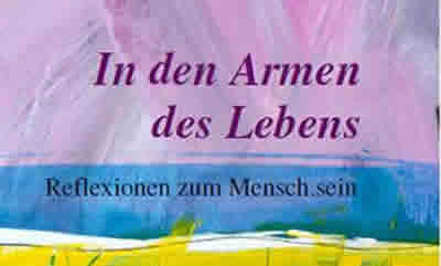In den Armen des Lebens