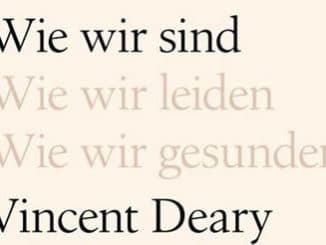 Wie wir sind von Vincent Deary