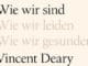Wie wir sind von Vincent Deary