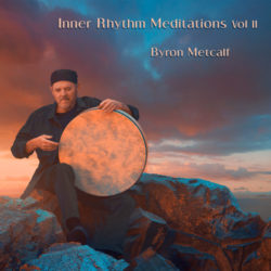 byron-metcalf-inner-rhythm-meditations-volume-2