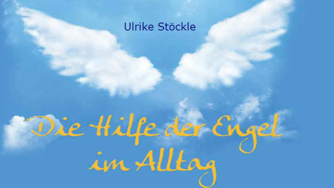cover-ausschnitt-die-hilfe-der-engel-im-alltag-ulrike-stoeckle