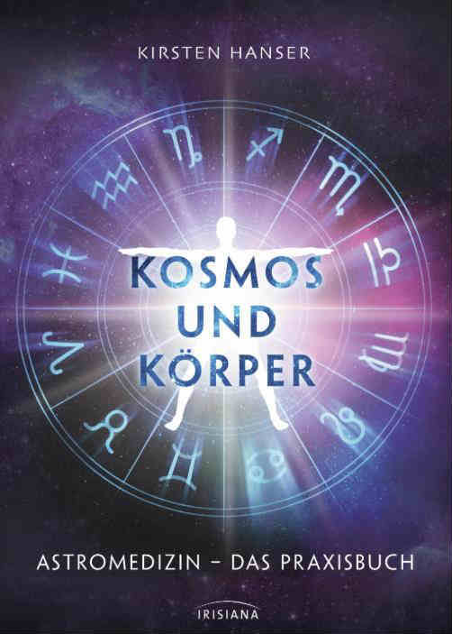 cover-astromedizin-kosmos-und-koerper-Praxisbuch-Kirsten-Hansen