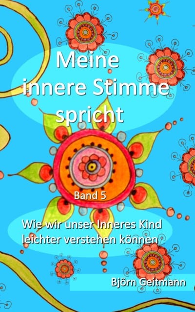 bjoern-geitmann-band-5-meine-innere-stimme-spricht