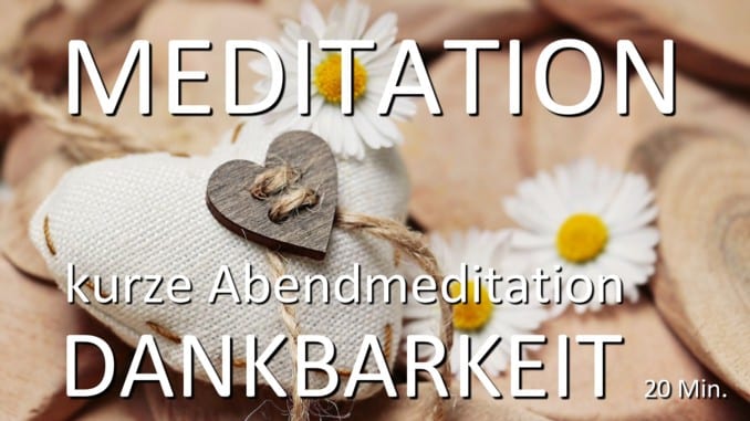 Meditation Dankbarkeit