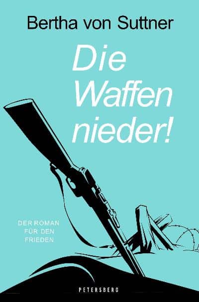 cover waffen nieder Bertha von Suttner Ropers