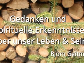 Gedanken und spirituelle Erkenntnisse 01