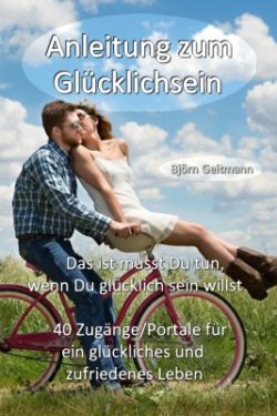 Anleitung zum Glücklichsein Buchcover Entschlossenheit