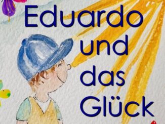 Eduardo und das Glück Buch von Björn Geitmann