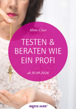 Testen und Beraten wie ein Profi Mini Class Ingrid Auer Testen Herbst 2026